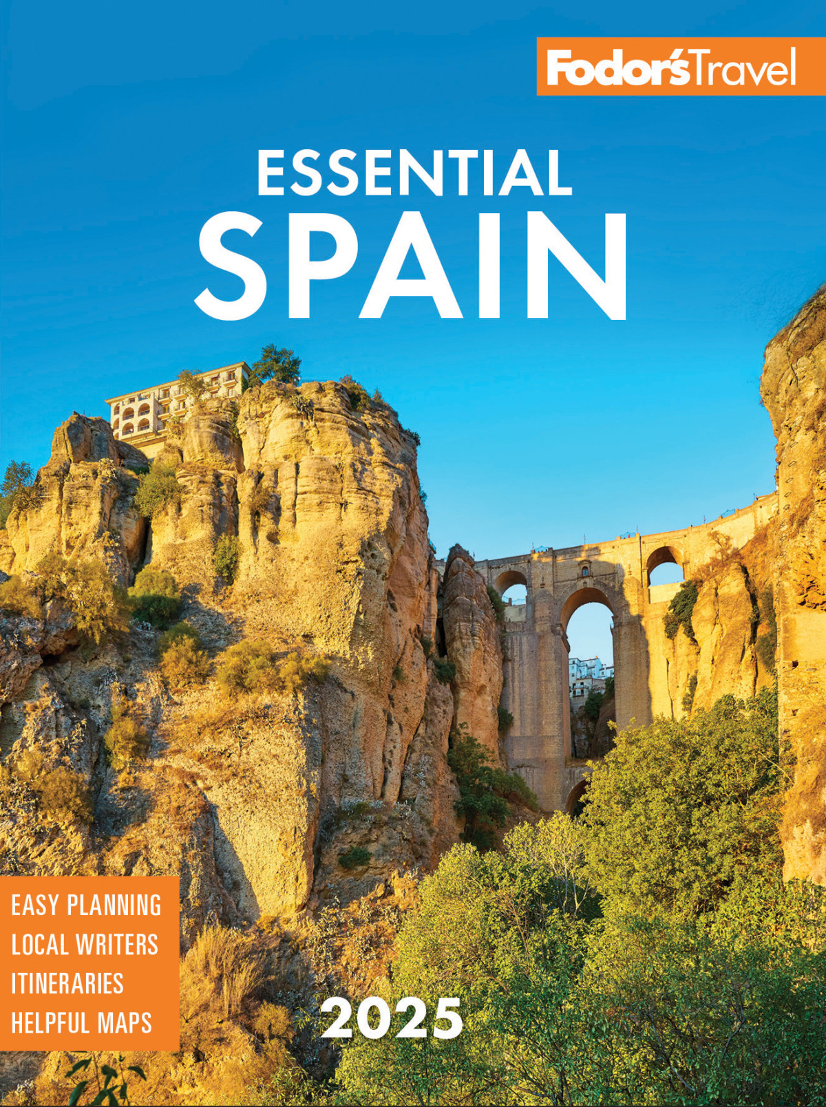 Fodors Essential Spain 2025 Fodors Travel Guides
