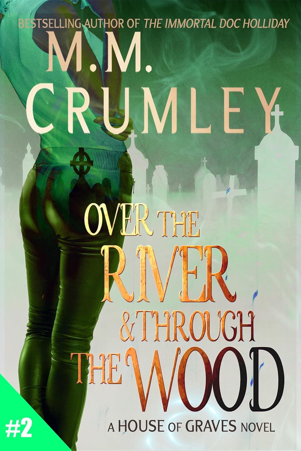 House Of Graves 2 Over The River Through The Wood Mm Crumley