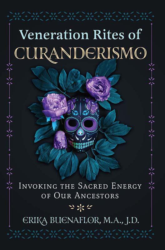 Veneration Rites Of Curanderismo Erika Buenaflor