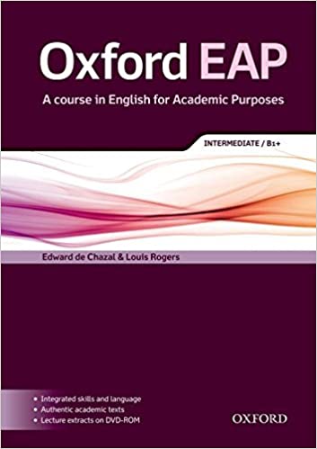 Oxford Eap A Course In English For Academic Purposes Intermediateb1 Edward De Chazal