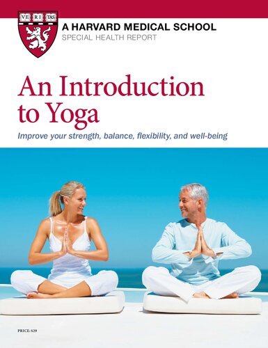 An Introduction To Yoga Improve Your Strength Balance Flexibility And Wellbeing Sat Bir Singh Khalsa Phd