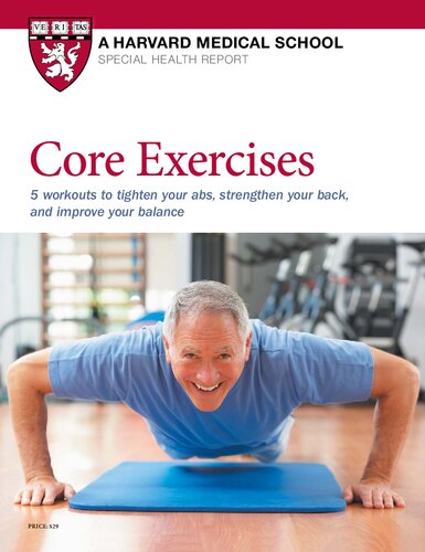 Core Exercises 5 Workouts To Tighten Your Abs Strengthen Your Back And Improve Balance 1st Edition Lauren E Elson
