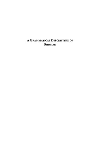 A Grammatical Description Of Shiwiar Chicham Martin Kohlberger