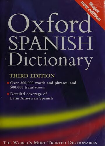 The Oxford Spanish Dictionary Spanishenglishenglishspanish Beatriz Galimberti Jarman Jane Horwood Carol Styles Carvajal Roy Russell
