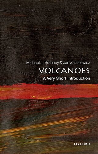 Volcanoes A Very Short Introduction 1st Edition Michael J Branney