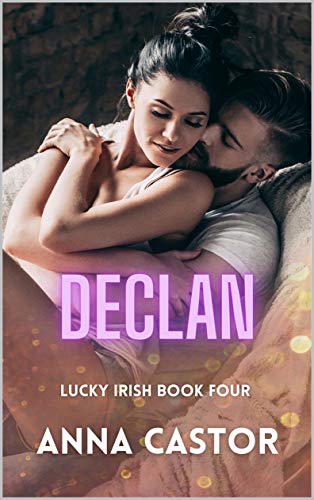 Declan Lucky Irish 4 1st Edition Anna Castor Castor Anna