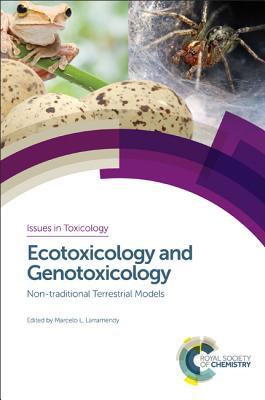 Ecotoxicology And Genotoxicology Nontraditional Terrestrial Models Larramendy