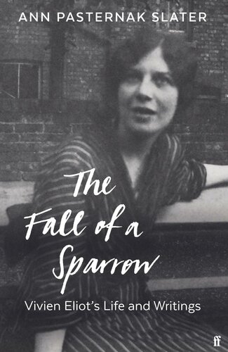 The Fall Of A Sparrow Ann Pasternak Slater