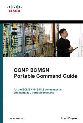 Ccnp Bcmsn Portable Command Guide Empson Scott D