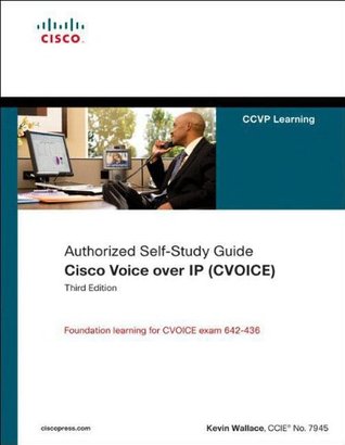 Authorized Selfstudy Guide Cisco Voice Over Ip Cvoice Third Edition 3rd Edition Safari