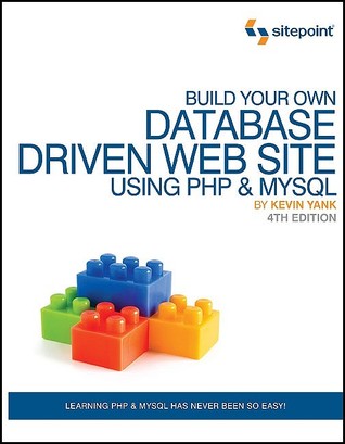 Build Your Own Database Driven Website Using Php Mysql 4th Ed Yank