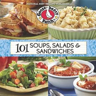 101 Soups Salads Sandwiches Gooseberry Patch