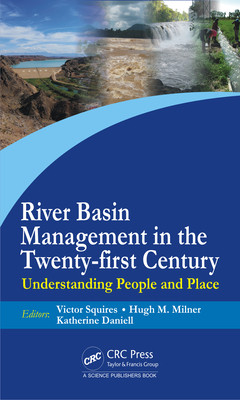 River Basin Management In The Twentyfirst Century Understanding People And Place Squires