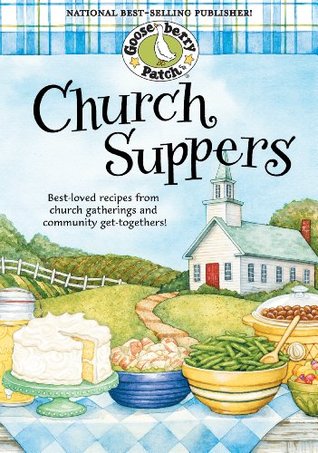 Church Suppers Gooseberry Patch Firm