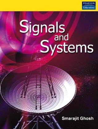Signals And Systems Smarajit Ghosh