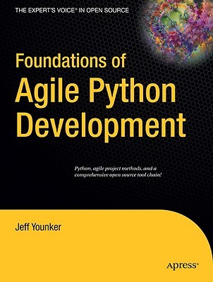 Foundations Of Agile Python Development Younker Jeff