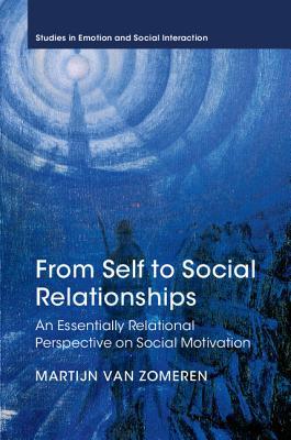 From Self To Social Relationships Zomeren Martijn Van
