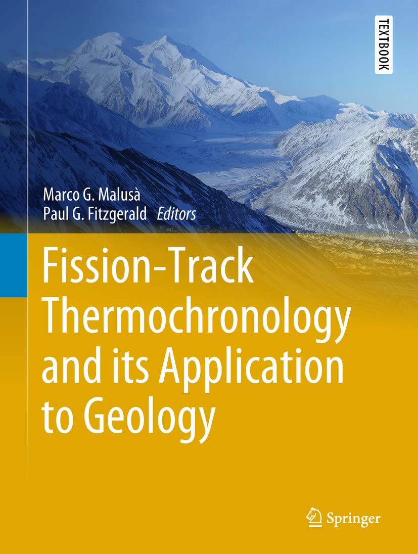 Fissiontrack Thermochronology And Its Application To Geology 1st Ed 2019 Malus