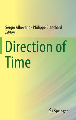 Direction Of Time First Edition Albeverio Sergioeditorblanchard