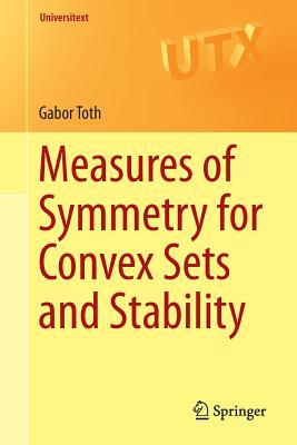 Measures Of Symmetry For Convex Sets And Stability Tth Gbor
