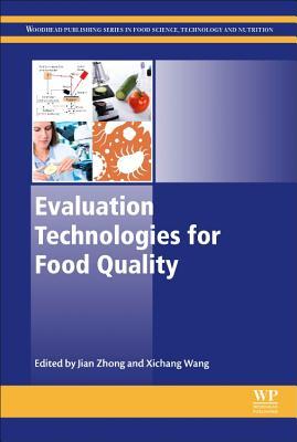 Evaluation Technologies For Food Quality 1st Jian Zhong Xichang Wang