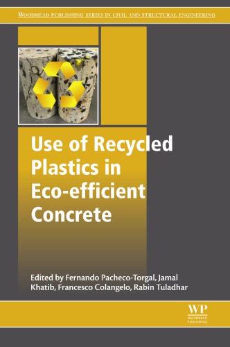 Use Of Recycled Plastics In Ecoefficient Concrete Pachecotorgal