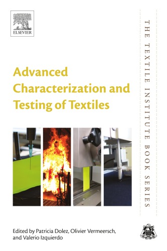 Advanced Characterization And Testing Of Textiles Dolez Patricia I Izquierdo