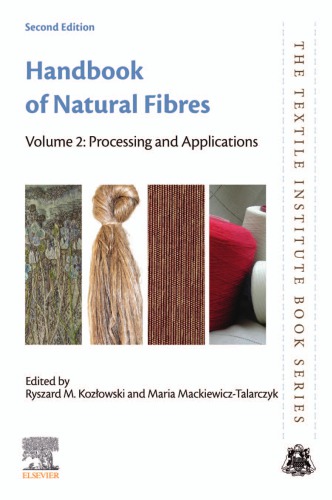 Handbook Of Natural Fibres Volume 2 Processing And Applications Second Edition Kozowski