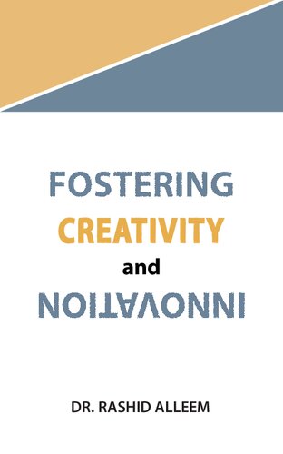 Fostering Creativity And Innovation