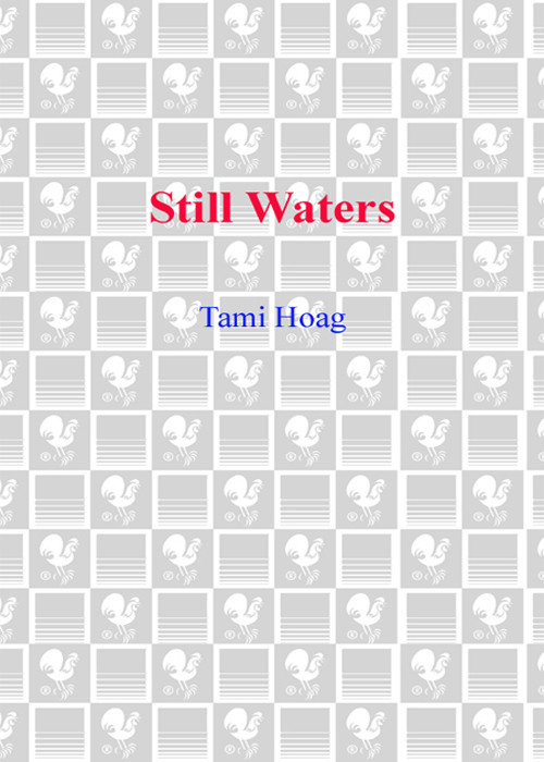 Still Waters 1st Edition by Tami Hoag ISBN 9780553292725
