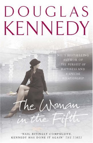 Woman In The Fifth 2008 Douglas Kennedy