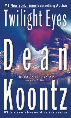 Twilight Eyes Dean Koontz