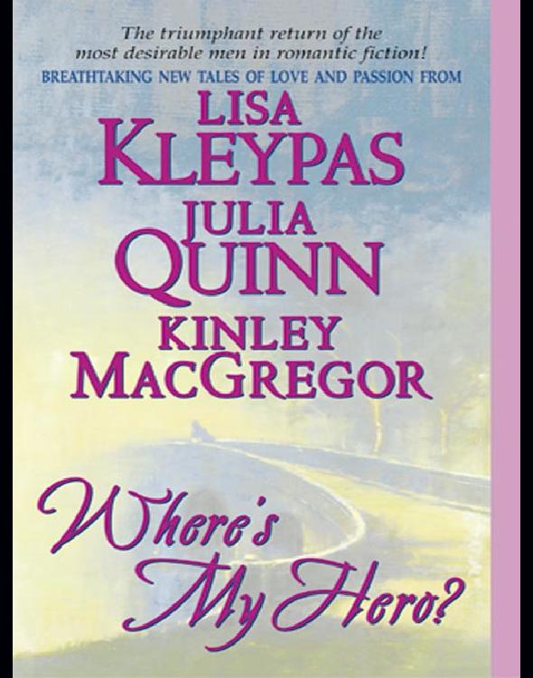 Wheres My Hero Lisa Kleypas