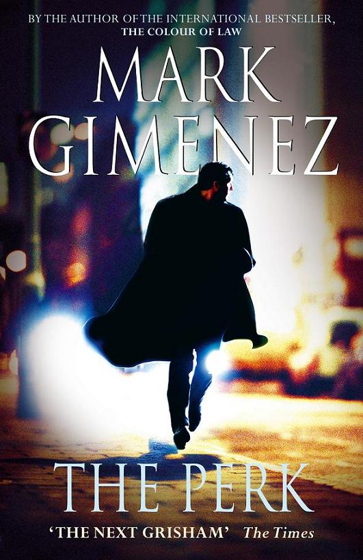 The Perk Mark Gimenez