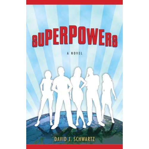 Superpowers David J Schwartz