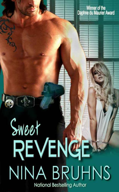 Sweet Revenge Fulllength Romantic Suspense Novel New Orleans Trilogy Book 2 Nina Bruhns