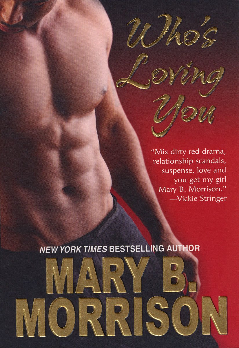 Whos Loving You Mary B Morrison