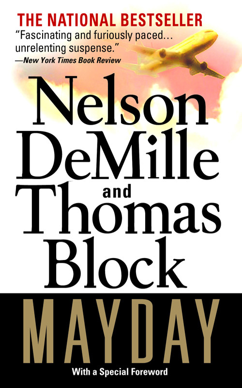 Mayday Nelson Demille Thomas Block
