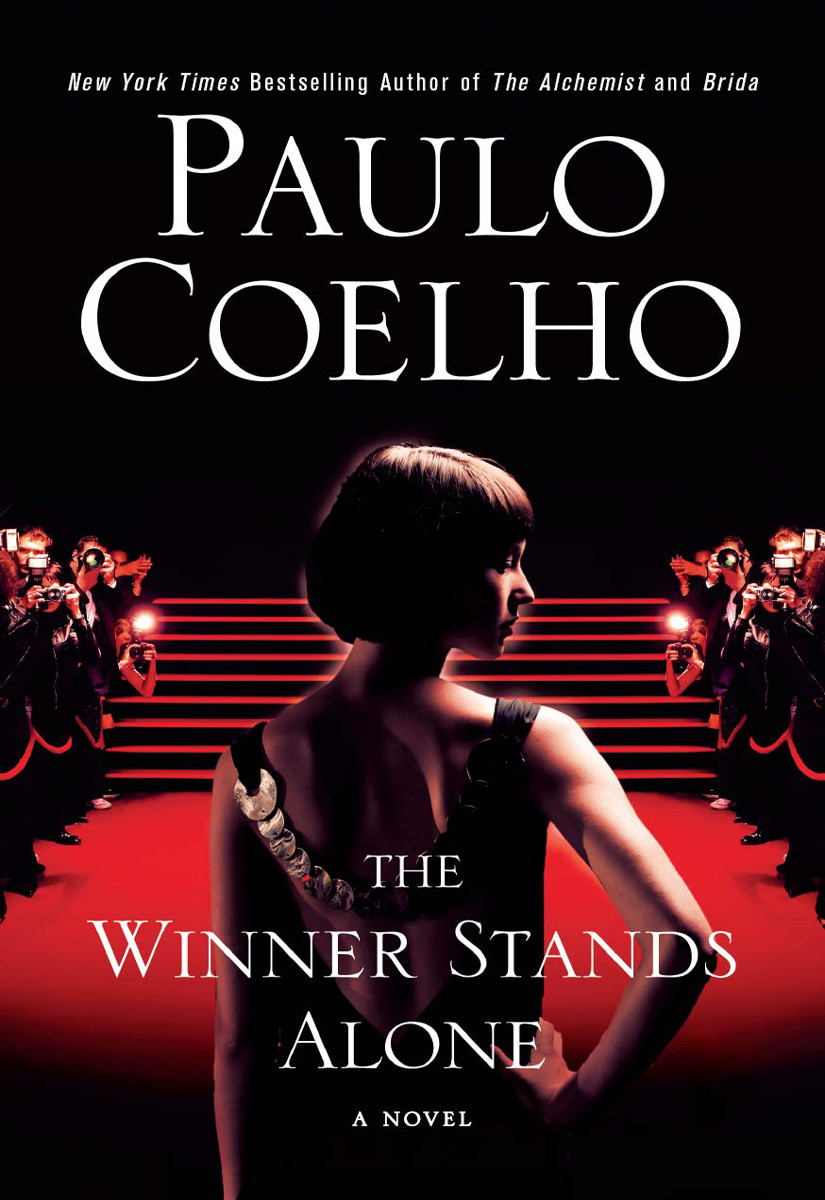 The Winner Stands Alone Paulo Coelho