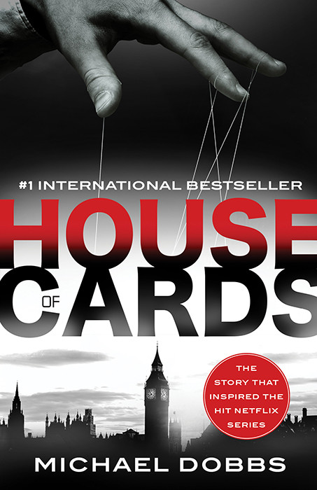 House Of Cards Michael Dobbs