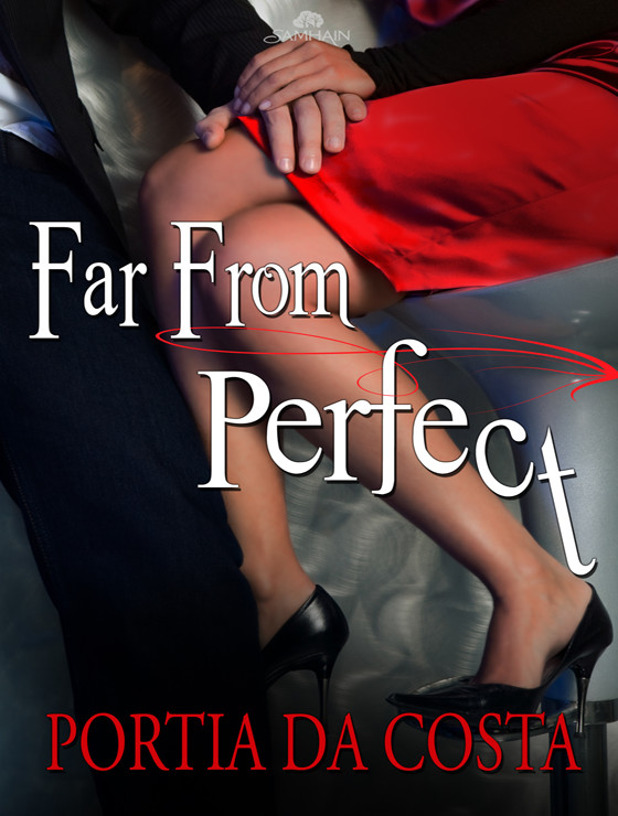 Far From Perfect Portia Da Costa