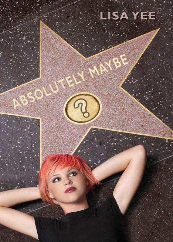 Absolutely Maybe Lisa Yee