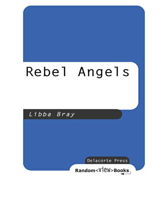 Rebel Angels Libba Bray