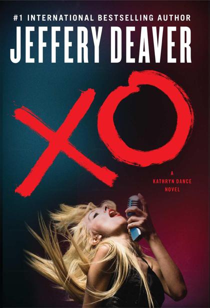 Xo A Kathryn Dance Novel Jeffery Deaver