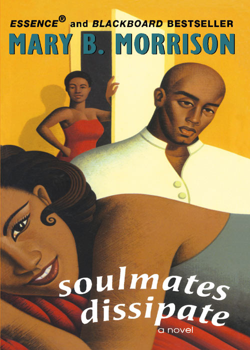 Soulmates Dissipate Mary B Morrison
