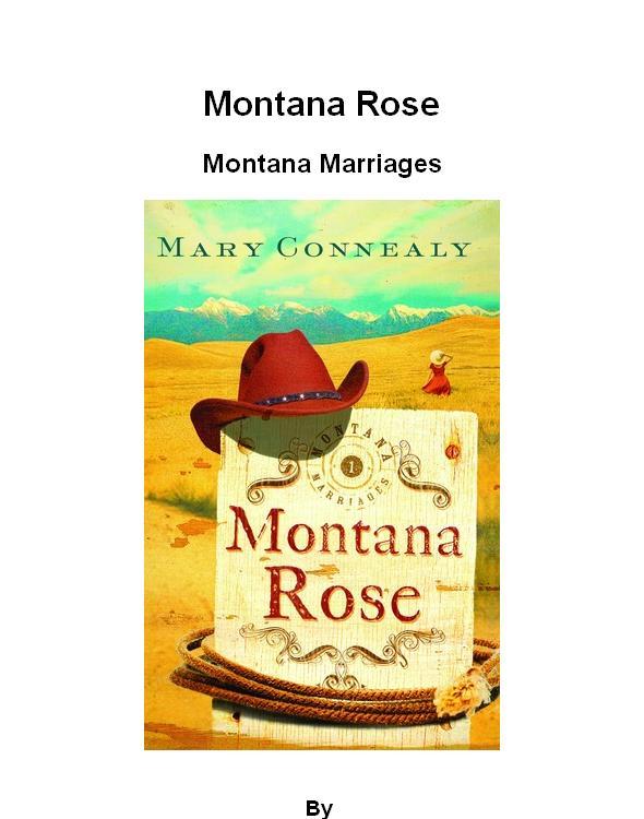 Montana Rose Mary Connealy