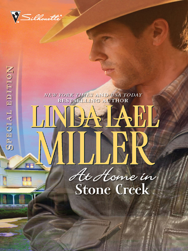 At Home In Stone Creek Silhouette Special Edition Linda Lael Miller