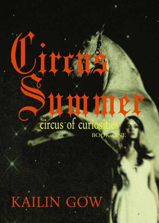 Circus Summer Kailin Gow