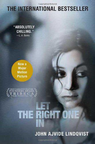 Let The Right One In John Avjide Lindquist