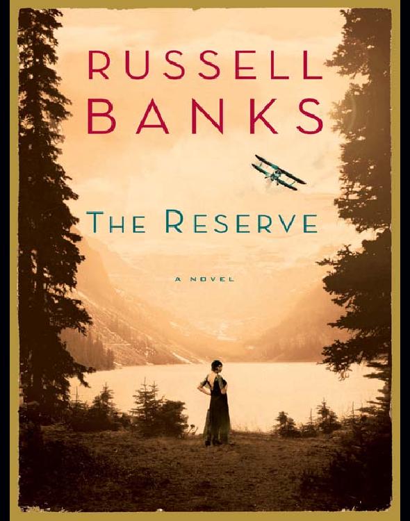 The Reserve Russell Banks